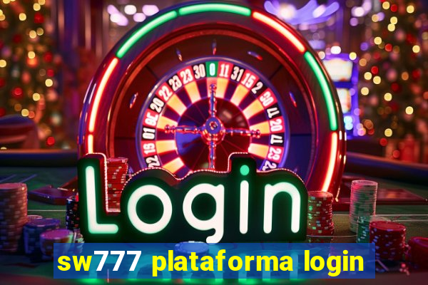 sw777 plataforma login